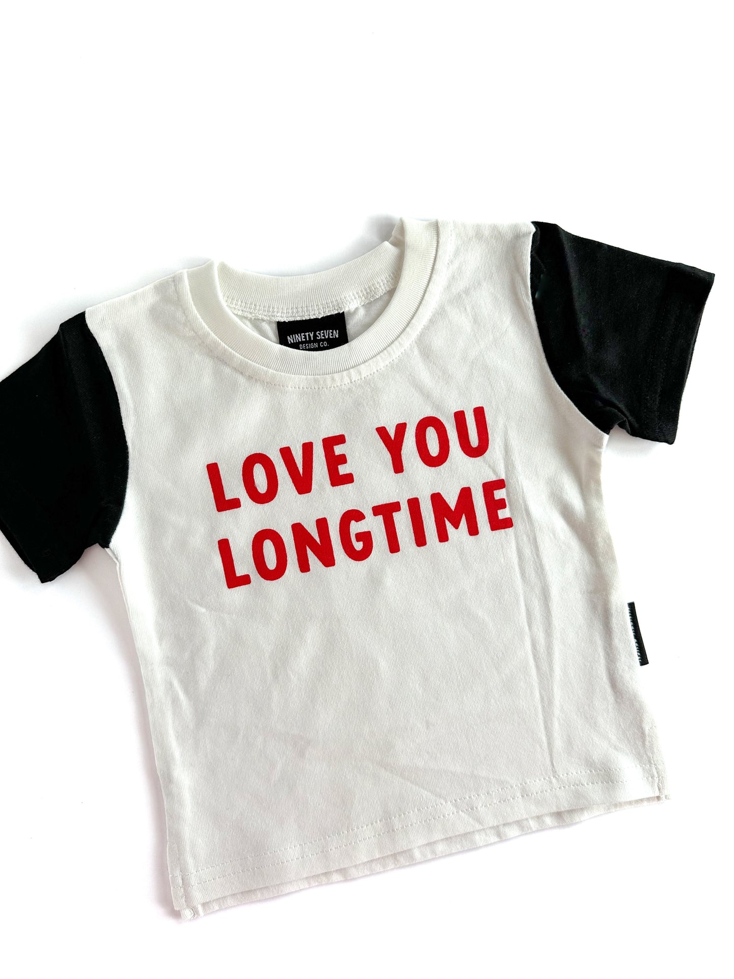 Love You Longtime Tee