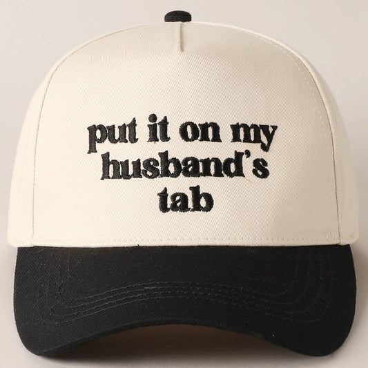 [Pre order ships BY 5/16] Put it on my husband's tab Embroidery Canvas Cap