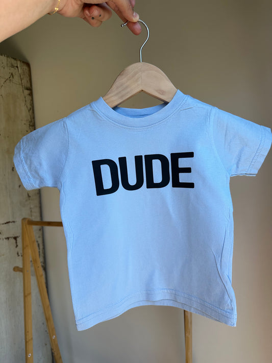 DUDE tee